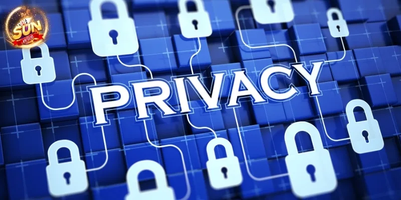 Cam kết bảo vệ quyền riêng tư người dùng